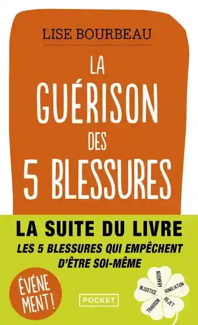 LA GUERISON DES 5 BLEUSSURES
